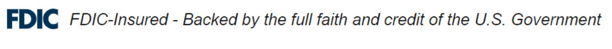FDIC logo, FDIC-Insured - backed by the full faith and credit of the U.S. Government